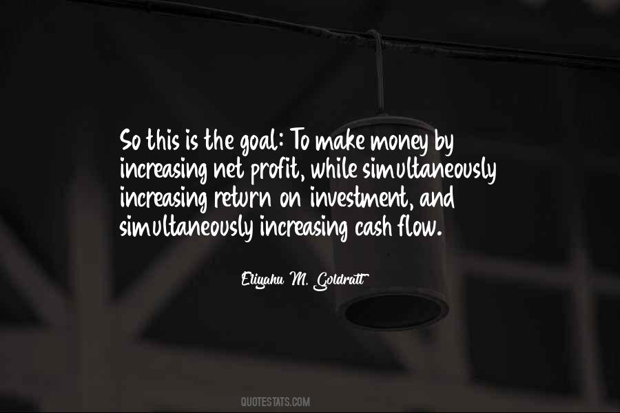 Quotes About Return On Investment #341596