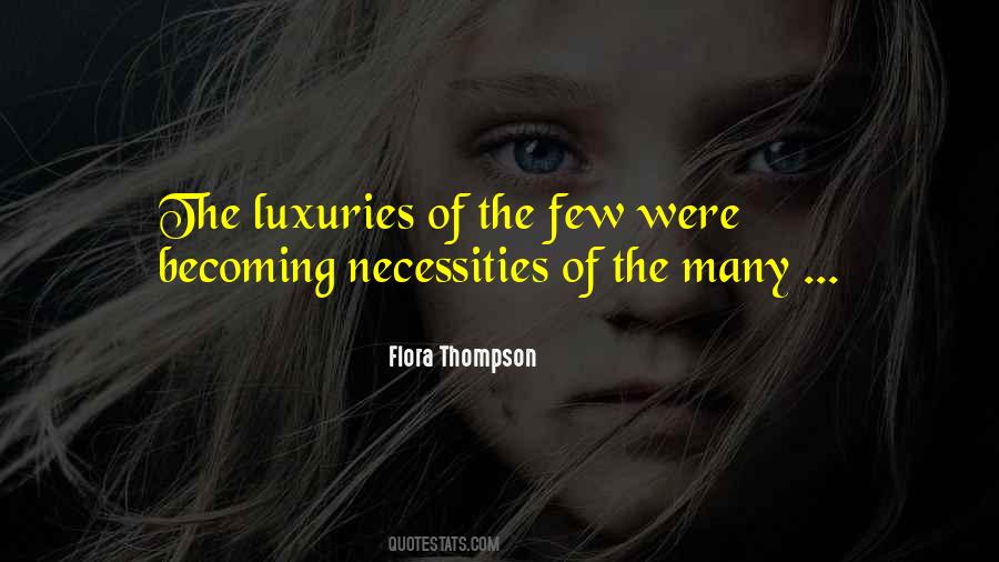 Quotes About Necessities #1400676