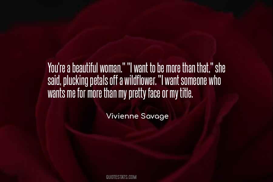 Quotes About My Beautiful Woman #1140899