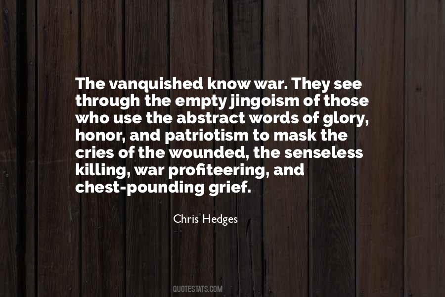 Quotes About Vanquished #1476973 Quotes About Vanquished #1476973
