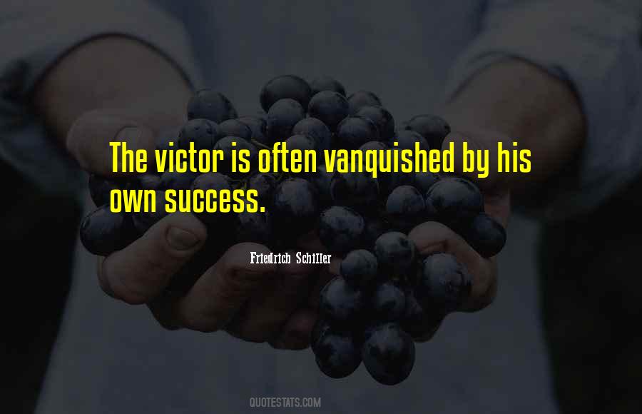 Quotes About Vanquished #484758