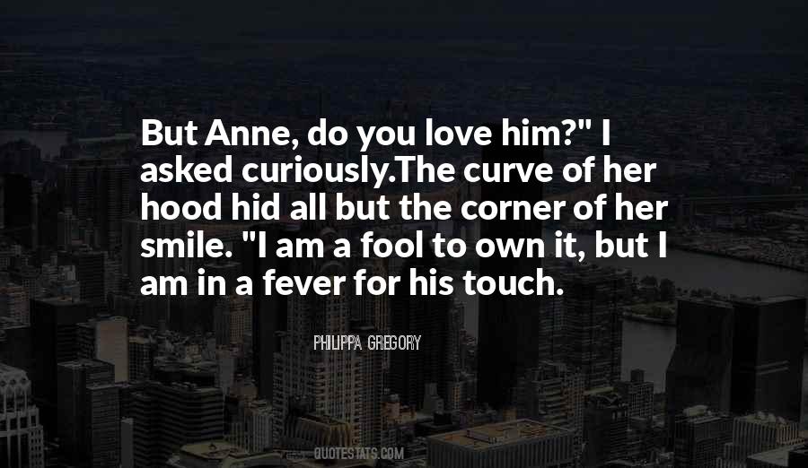 Quotes About Touch Of Love #425521