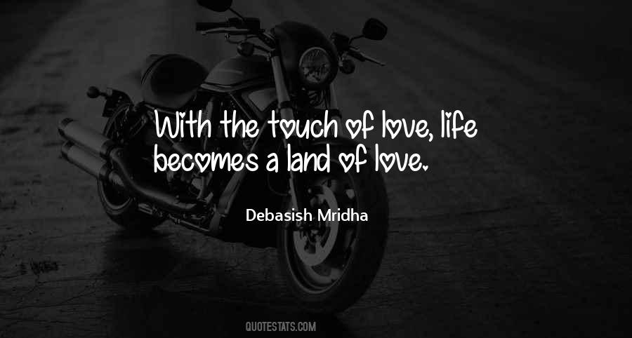 Quotes About Touch Of Love #848959