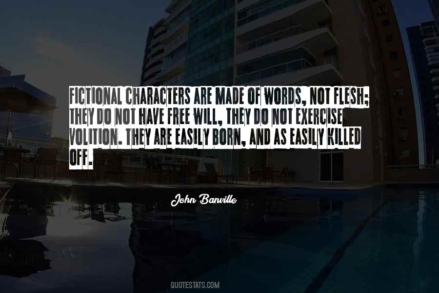 Quotes About Fictional Characters #1459476