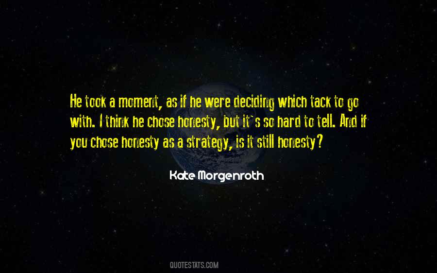 Quotes About Deciding On Your Own #23590