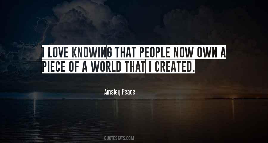 Piece Of World Quotes #108449