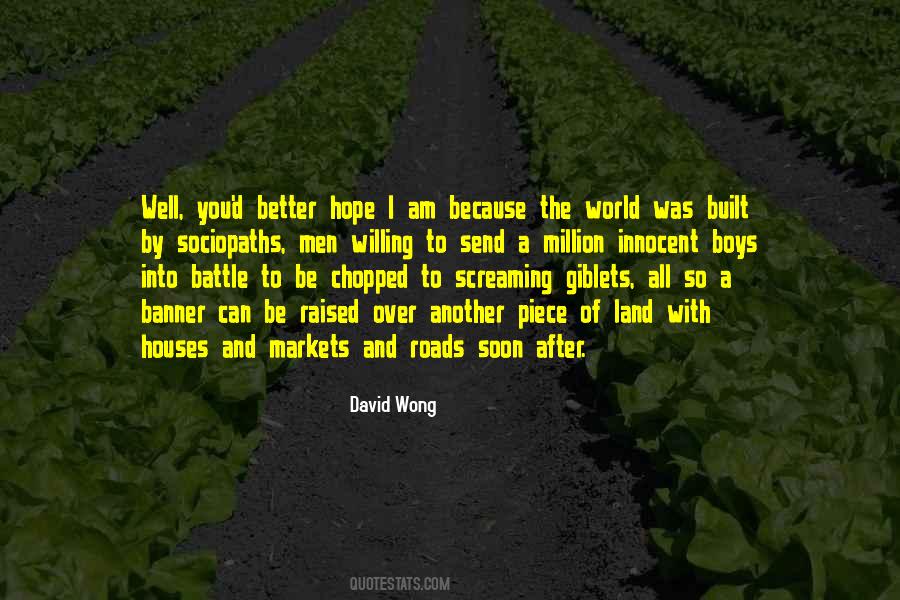 Piece Of World Quotes #305286