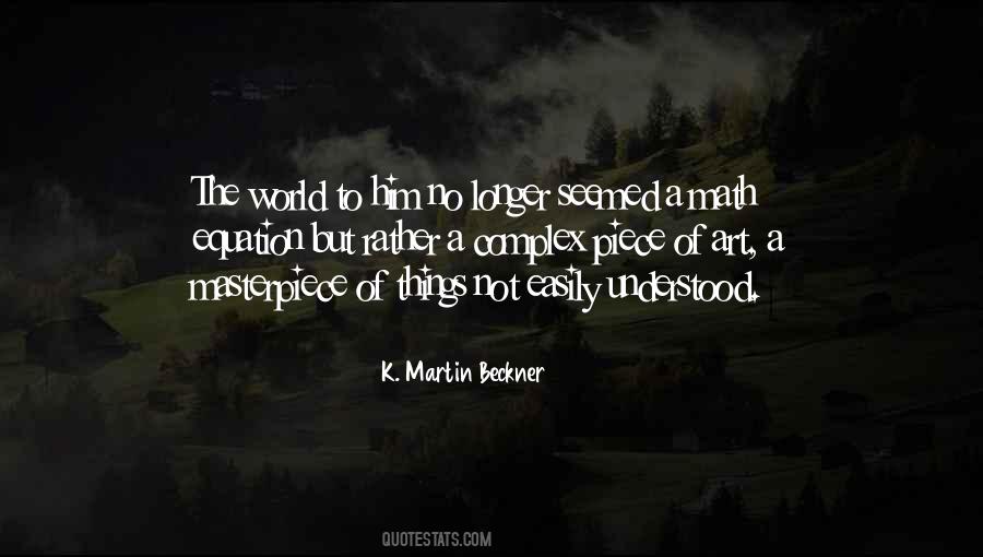 Piece Of World Quotes #345867