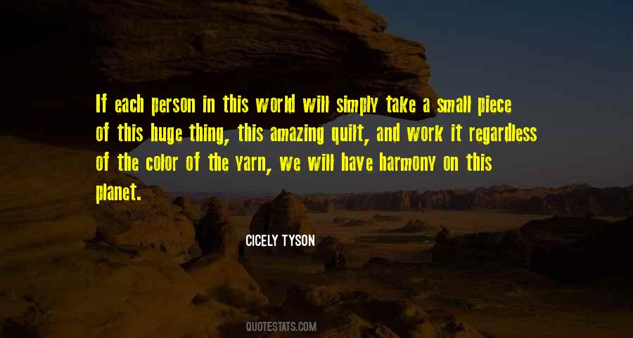 Piece Of World Quotes #577068