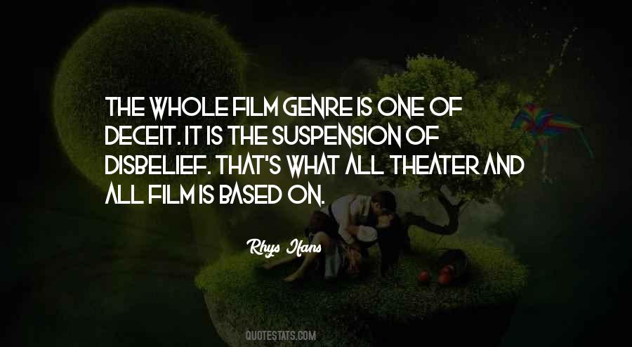 Quotes About Film Genre #1409713