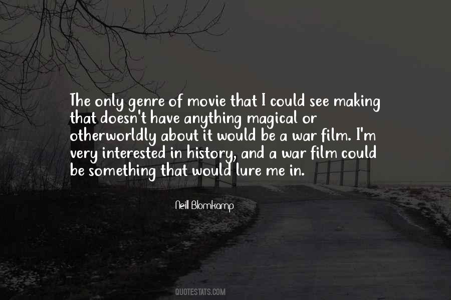 Quotes About Film Genre #1440981