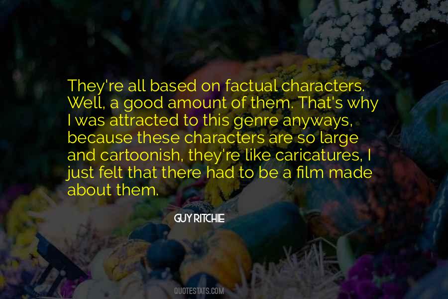 Quotes About Film Genre #1838418