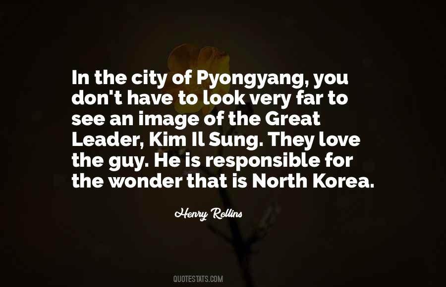 Quotes About Pyongyang #862512