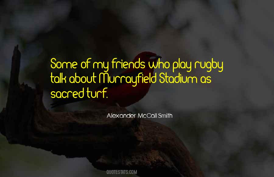 Quotes About Rugby #1588371