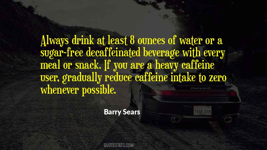 Quotes About Free Water #1370996
