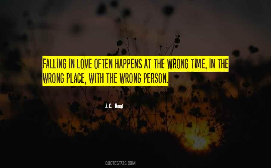 In The Wrong Time Quotes #408925
