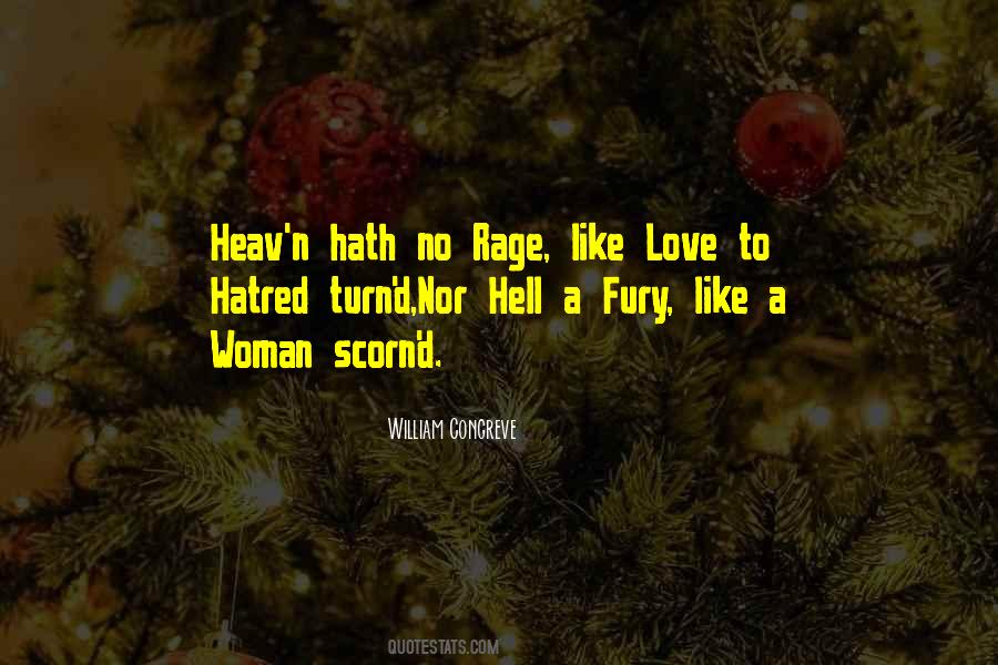 Quotes About Hell Hath No Fury #392418
