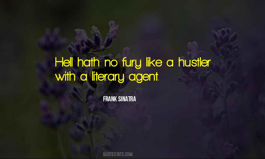 Quotes About Hell Hath No Fury #468490