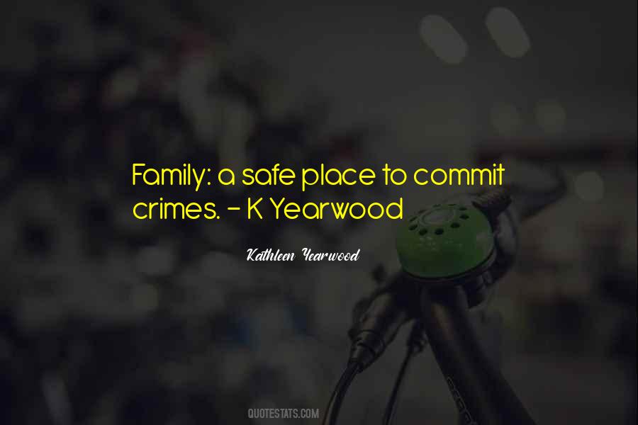 Quotes About A Safe Place #1209406