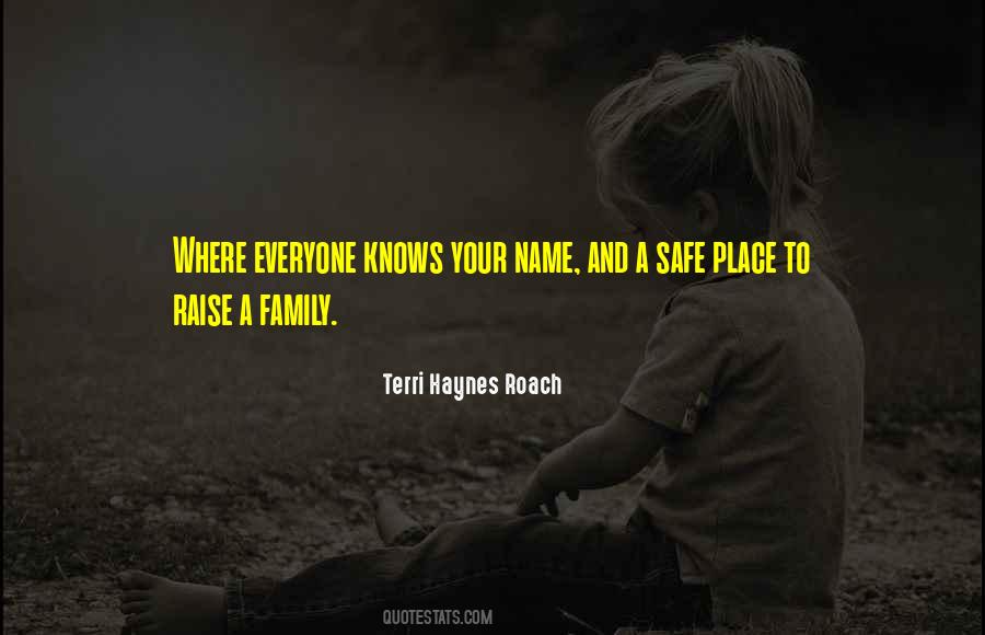 Quotes About A Safe Place #1251206