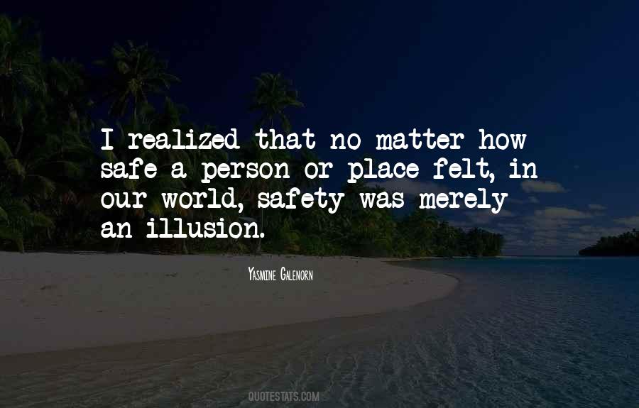 Quotes About A Safe Place #212037 Quotes About A Safe Place #212037