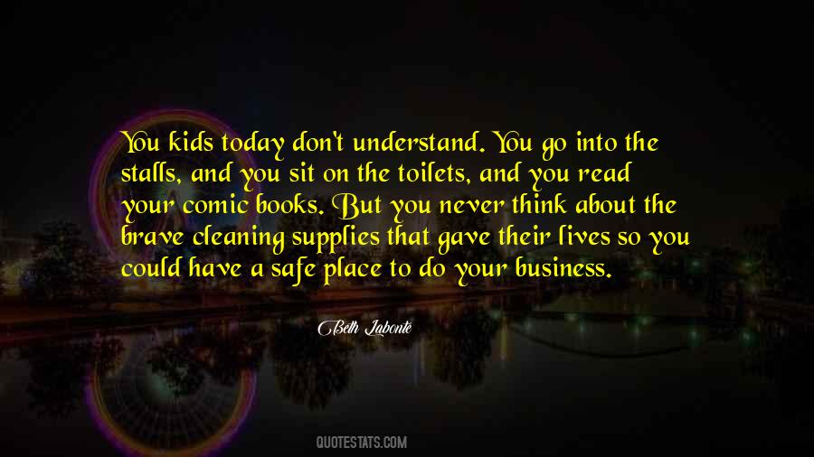 Quotes About A Safe Place #253296