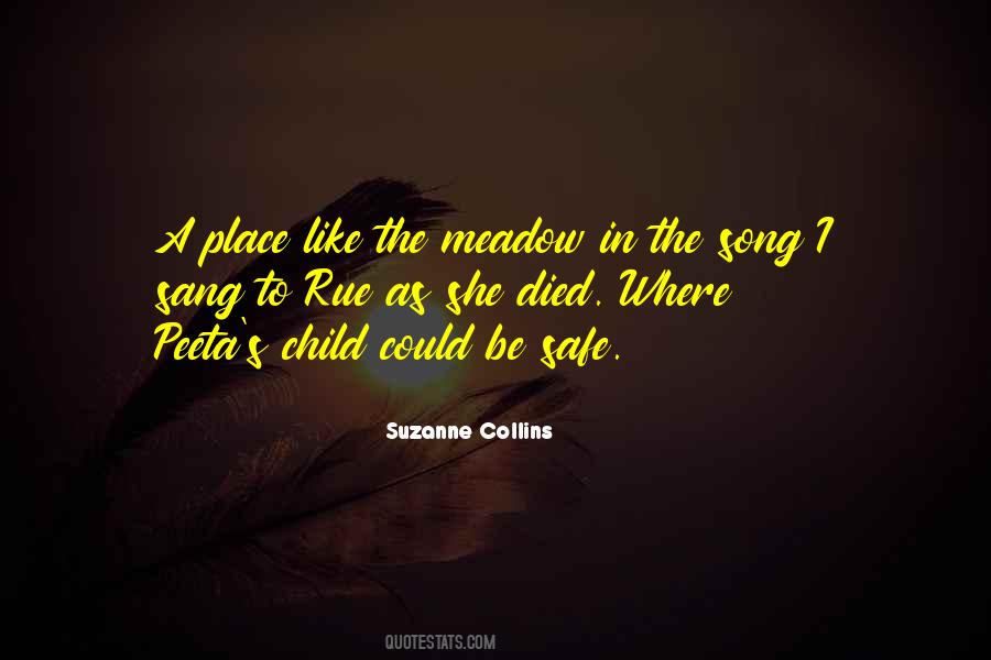 Quotes About A Safe Place #308860 Quotes About A Safe Place #308860