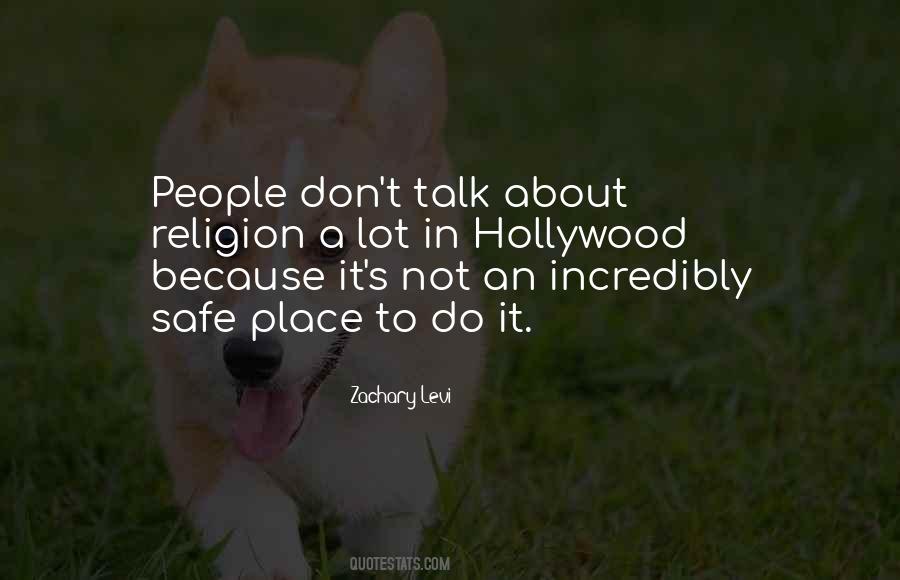Quotes About A Safe Place #457477 Quotes About A Safe Place #457477