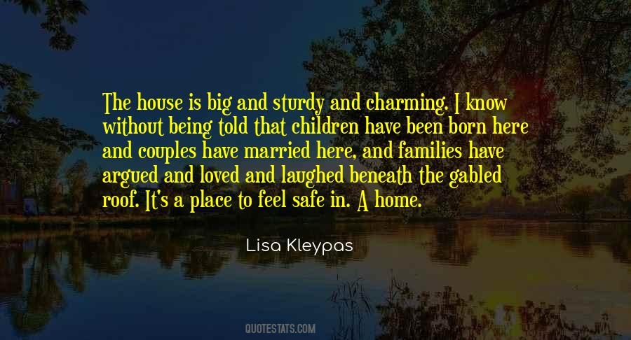 Quotes About A Safe Place #572008 Quotes About A Safe Place #572008
