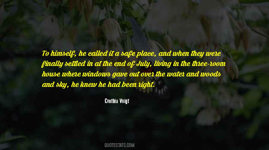 Quotes About A Safe Place #922502