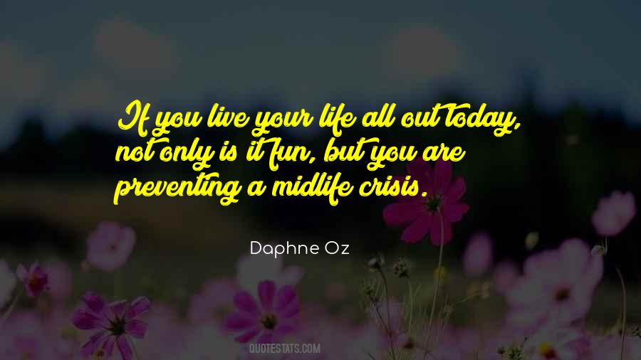 Quotes About Midlife #1442323