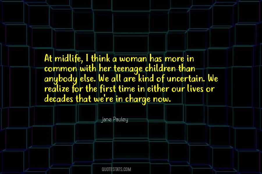 Quotes About Midlife #1595305