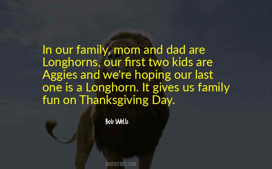Family Thanksgiving Quotes #1613788
