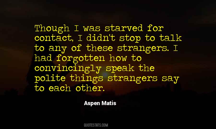 Polite Talk Quotes #1150903