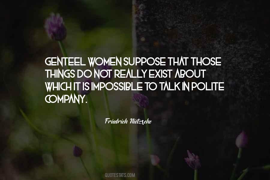 Polite Talk Quotes #1612632
