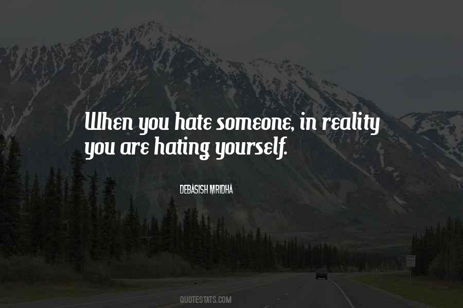 Quotes About Hating Yourself #140211