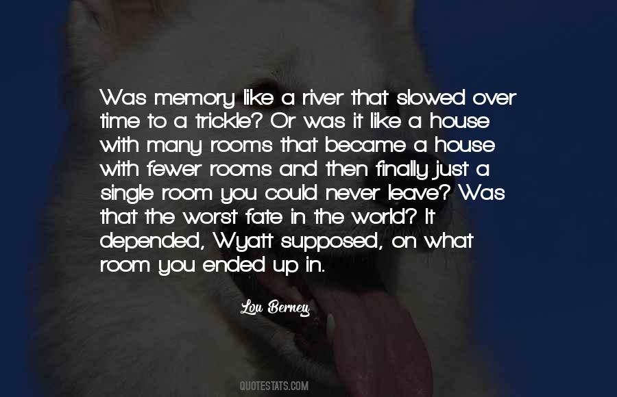 Quotes About Rooms In A House #1025545