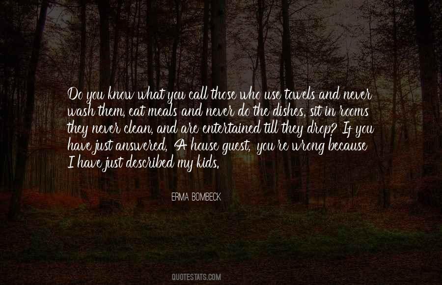 Quotes About Rooms In A House #1558433