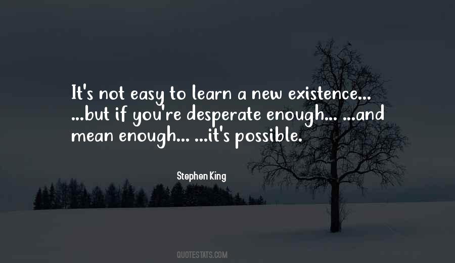 It S Not Easy Quotes #1353525