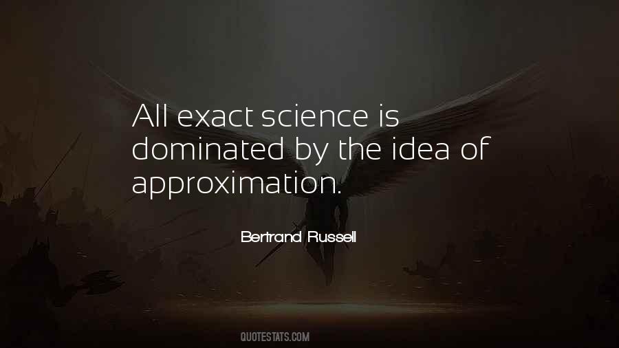 Quotes About Approximation #565113