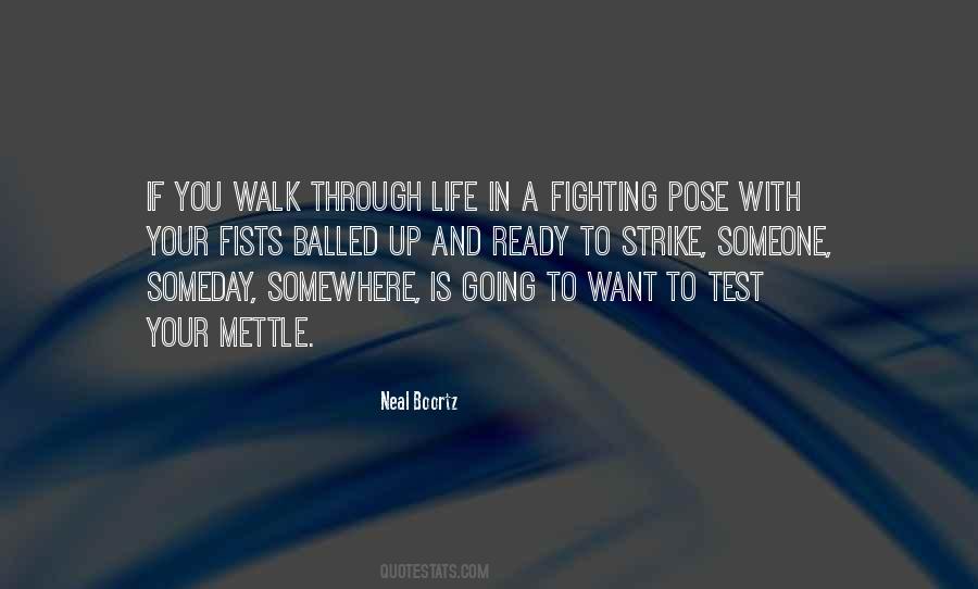 Quotes About Fighting With Someone #1551870