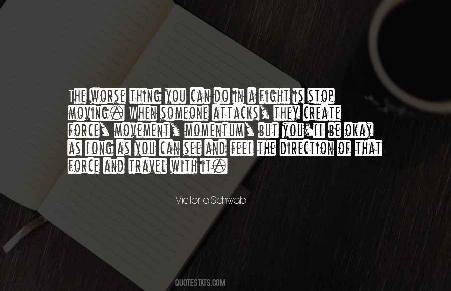 Quotes About Fighting With Someone #237590