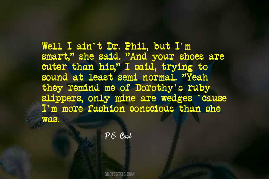 Quotes About Ruby Slippers #1040848