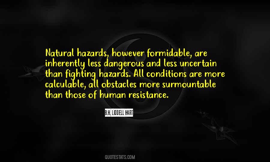 Quotes About Hazards #1276428