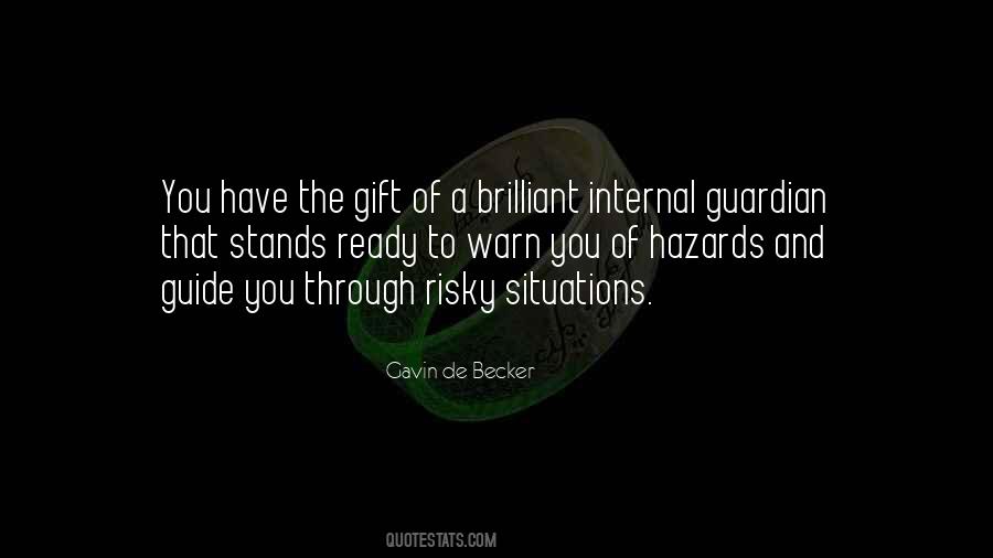 Quotes About Hazards #691977