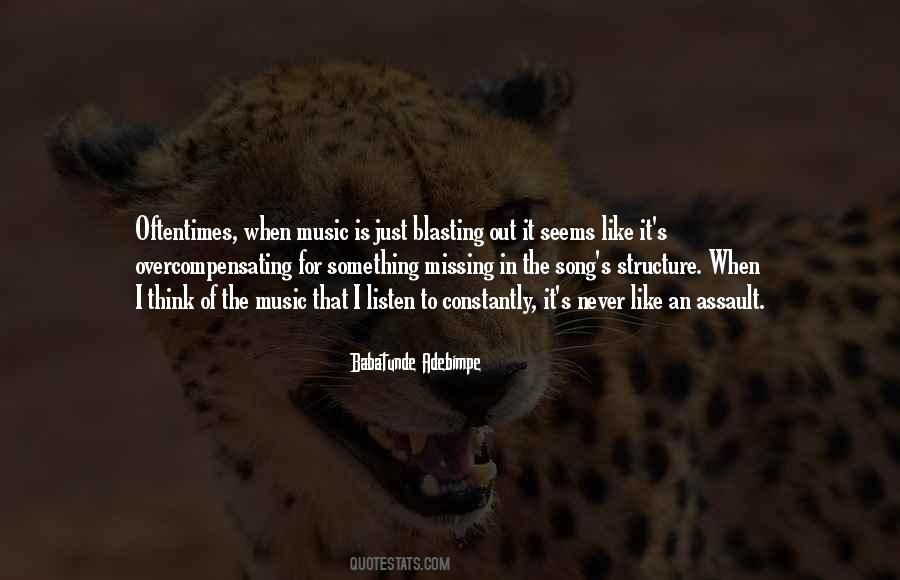 Quotes About Something Missing #1194158