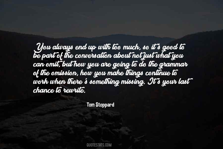 Quotes About Something Missing #1829280