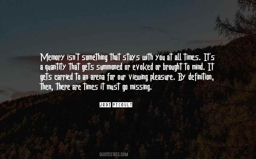 Quotes About Something Missing #277270