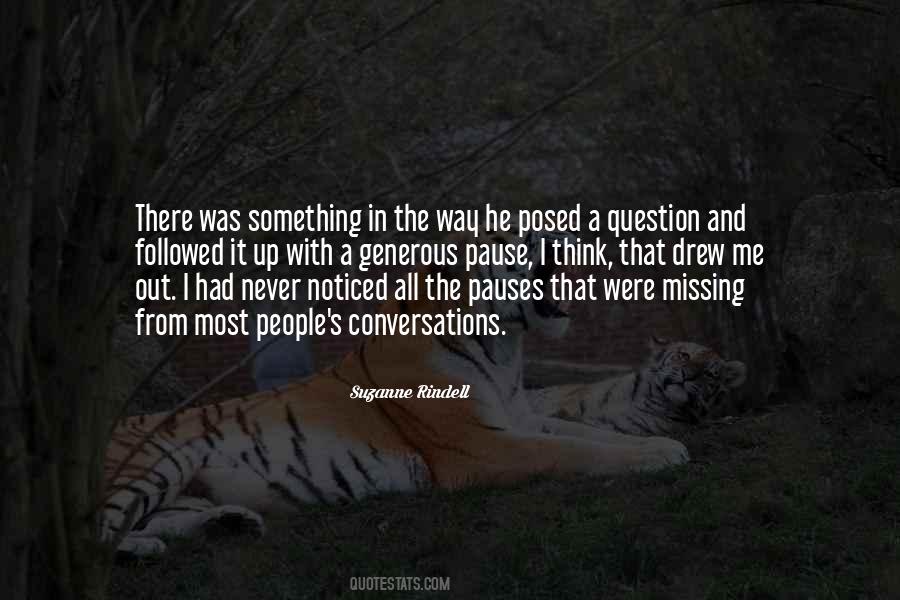 Quotes About Something Missing #36632