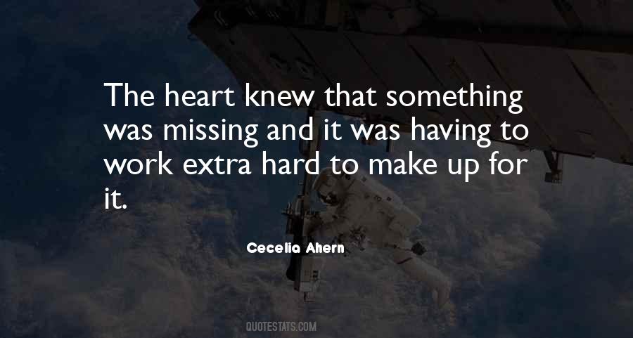 Quotes About Something Missing #60726